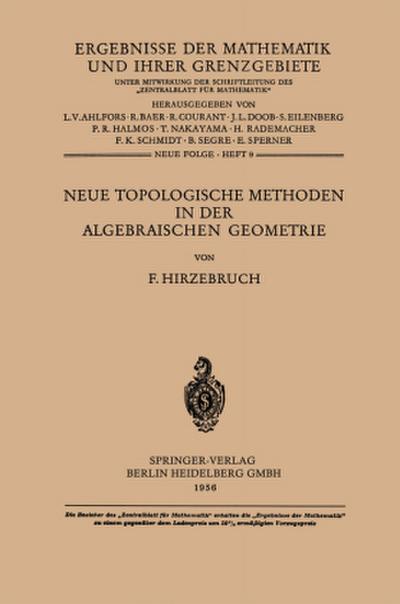 Neue Topologische Methoden in der Algebraischen Geometrie