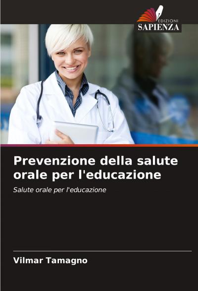 Prevenzione della salute orale per l’educazione