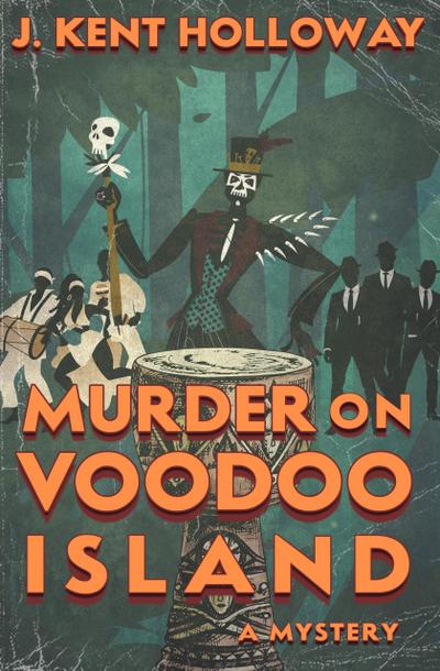Murder on Voodoo Island (A Captain Joe Mystery, #1)