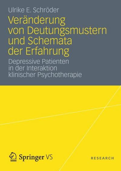 Veränderung von Deutungsmustern und Schemata der Erfahrung