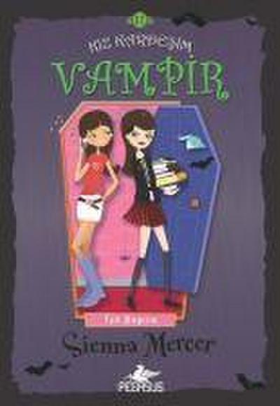 Kiz Kardesim Vampir 11 - Tek Basina