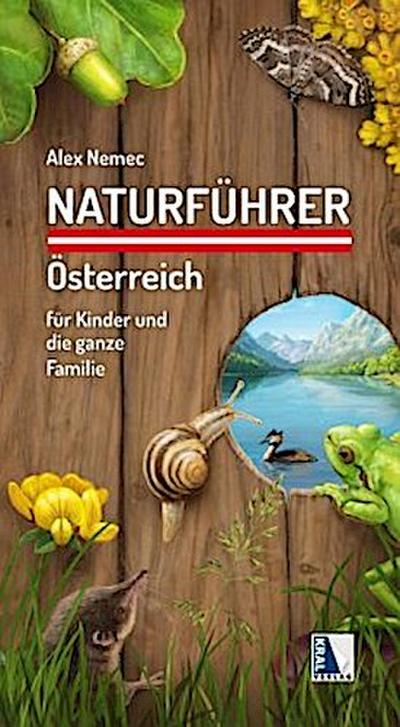 Naturführer Österreich für Kinder und die ganze Familie