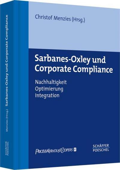 Sarbanes-Oxley und Corporate Compliance