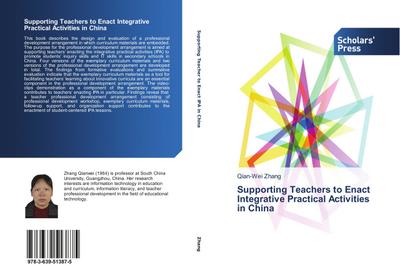 Supporting Teachers to Enact Integrative Practical Activities in China
