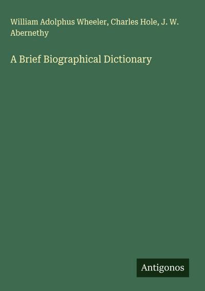 A Brief Biographical Dictionary