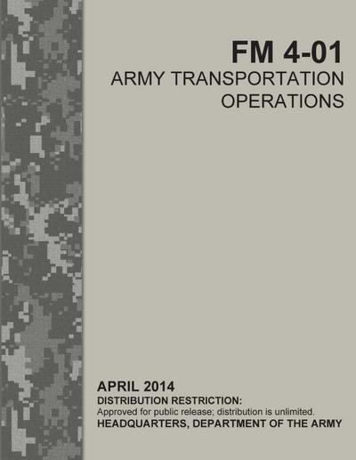 Army Transportation Operations (FM 4-01)