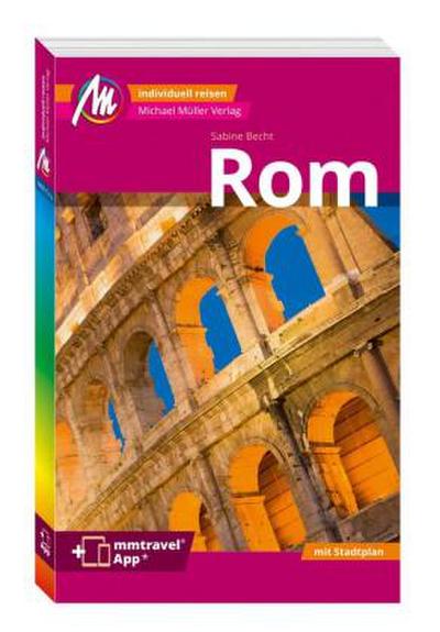 Rom MM-City Reiseführer Michael Müller Verlag