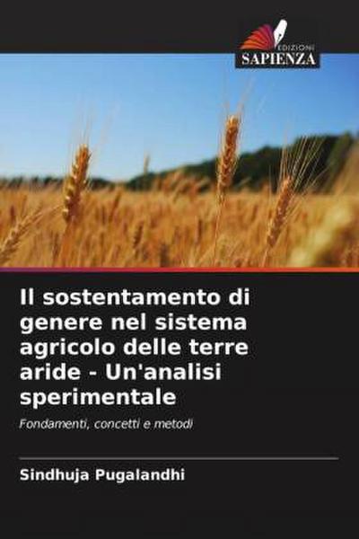 Il sostentamento di genere nel sistema agricolo delle terre aride - Un’analisi sperimentale