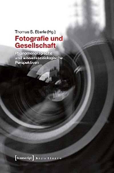 Fotografie und Gesellschaft