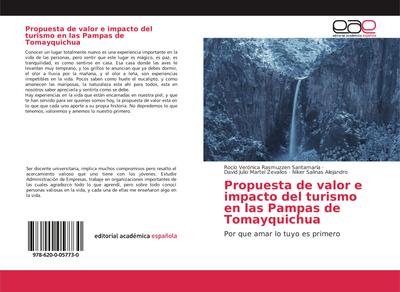 Propuesta de valor e impacto del turismo en las Pampas de Tomayquichua