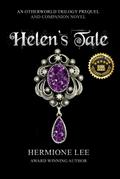 Helen’s Tale