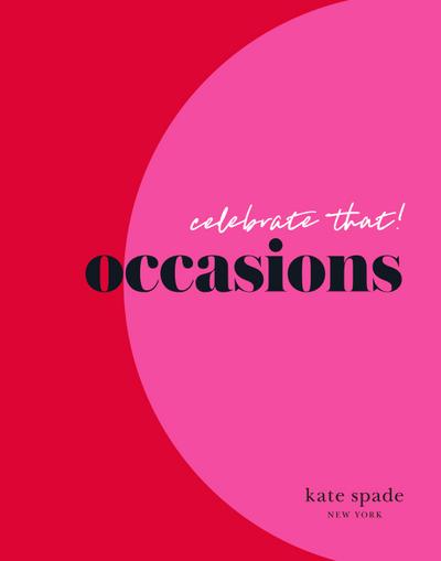kate spade new york celebrate that: occasions