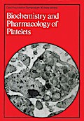Biochemistry and Pharmacology of Platelets
