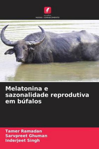 Melatonina e sazonalidade reprodutiva em búfalos