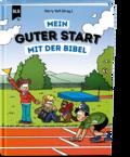 Mein guter Start mit der Bibel