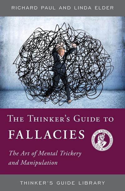 Thinker’s Guide to Fallacies