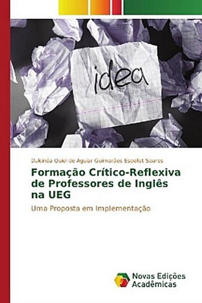Formação Crítico-Reflexiva de Professores de Inglês na UEG