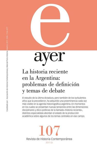 La historia reciente en la Argentina : problemas de definición y temas de debate