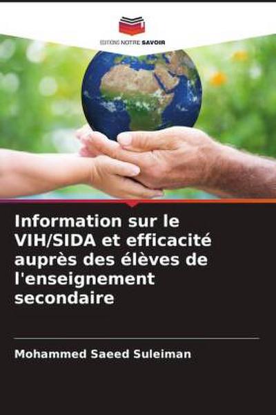 Information sur le VIH/SIDA et efficacité auprès des élèves de l’enseignement secondaire