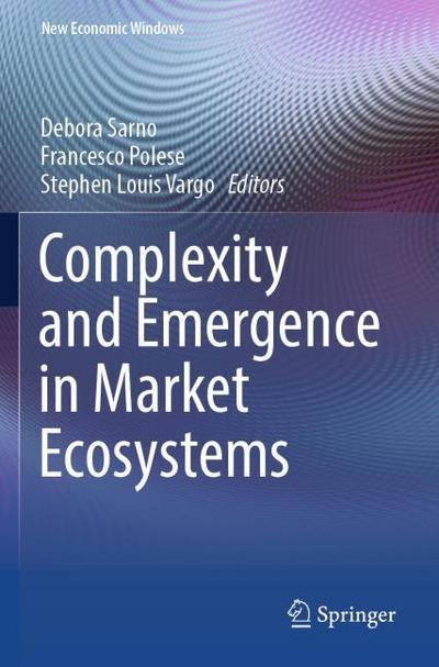 Complexity and Emergence in Market Ecosystems