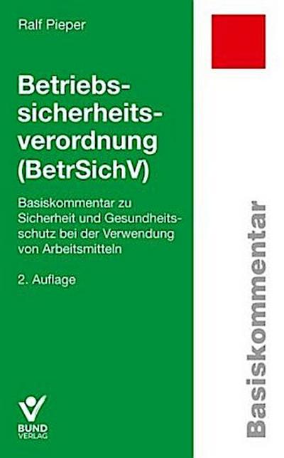 Betriebssicherheitsverordnung