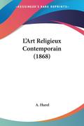 L’Art Religieux Contemporain (1868)