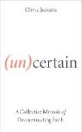 (Un)Certain