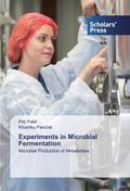 Experiments in Microbial Fermentation