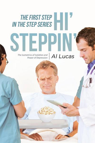 The First Step, Hi’ Steppin’