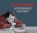 Aussergewöhnliche Belastungen