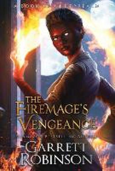 The Firemage’s Vengeance: A Book of Underrealm
