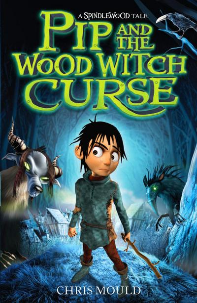 Pip and the Wood Witch Curse