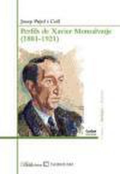 Pujol i Coll, J: Perfils de Xavier Monsalvatge (1881-1921)