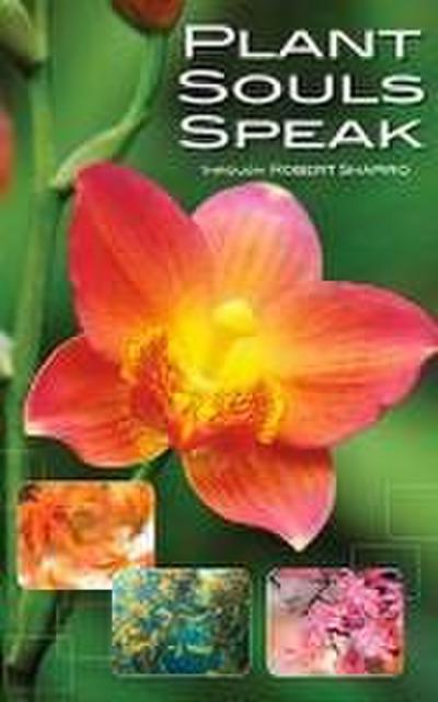 Plant Souls Speak
