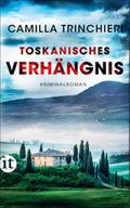 Toskanisches Verhängnis