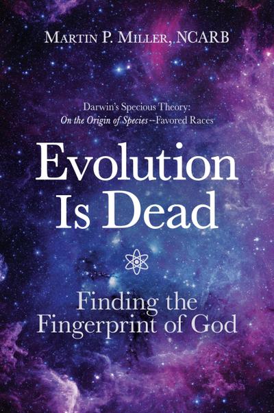 Evolution Is Dead