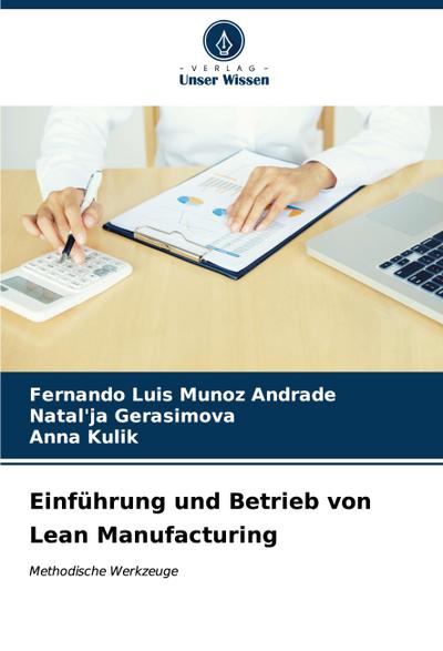 Einführung und Betrieb von Lean Manufacturing