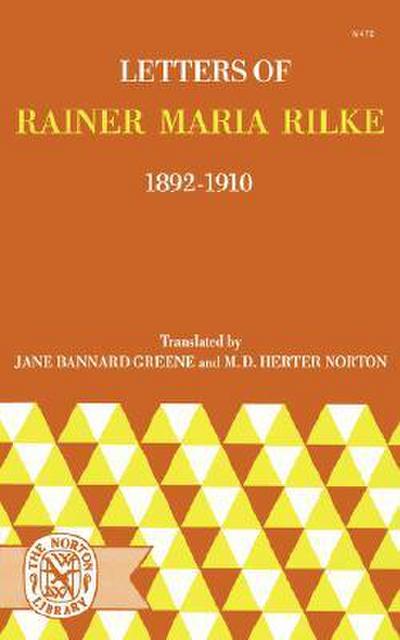 Letters of Rainer Maria Rilke, 1892-1910