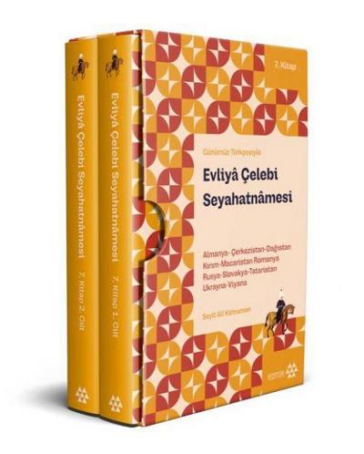 Günümüz Türkcesiyle Evliya Celebi Seyahatnamesi 7. Kitap 2 Cilt Kutulu