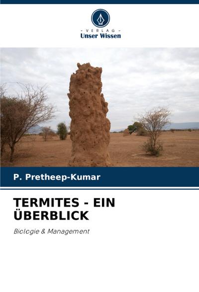 TERMITES - EIN ÜBERBLICK