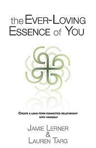The Ever-Loving Essence of You