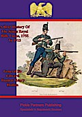 Brief History Of The Kings Royal Rifle Corps, 1755 To 1915