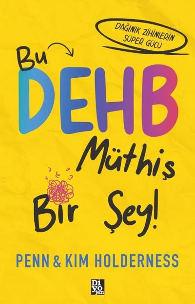 Bu DEHB Müthis Bir Sey