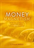 Money Magnetism