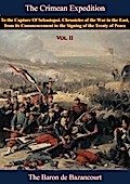 Crimean Expedition, to the Capture Of Sebastopol Vol. II