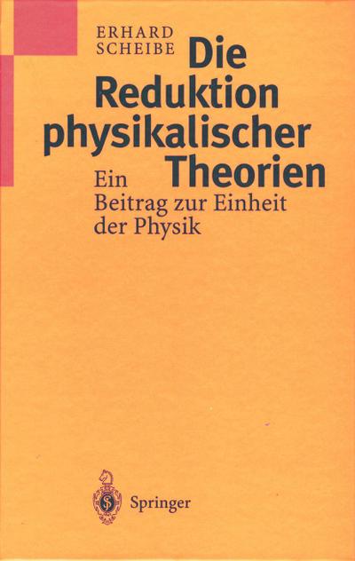 Die Reduktion physikalischer Theorien