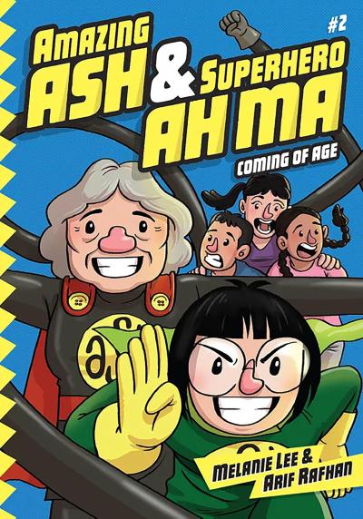 Lee, M: Amazing Ash & Superhero Ah Ma Book 2