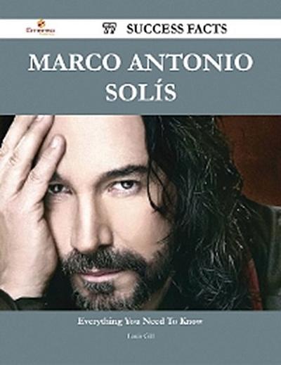 Marco Antonio SolÃ­s 77 Success Facts - Everything you need to know about Marco Antonio SolÃ­s