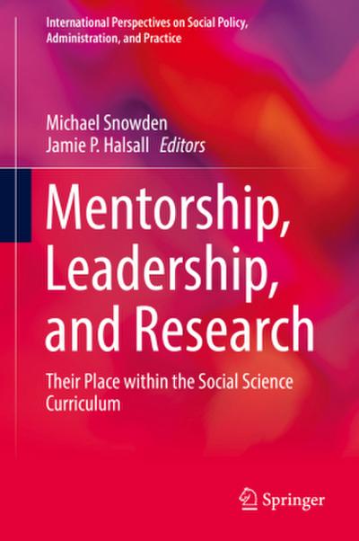 Mentorship, Leadership, and Research