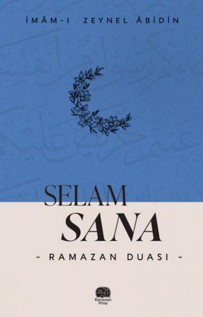 Selam Sana - Ramazan Duasi